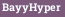 BayyHyper