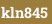 kln845