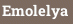 Emolelya