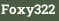 Foxy322