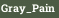 Gray_Pain