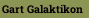 Gart Galaktikon