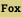 Fox