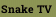 Snake TV