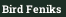Bird Feniks