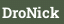 DroNick