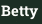 Betty