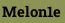 Melon1e