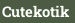 Cutekotik