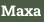 Maxa