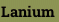 Lanium
