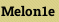 Melon1e