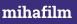 mihafilm