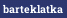 barteklatka