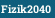 Fizik2040