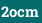2ocm