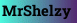 MrShelzy