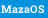 MazaOS
