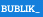 BUBLIK_