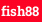 fish88