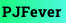 PJFever