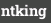 ntking