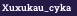Xuxukau_cyka
