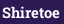 Shiretoe