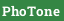 PhoTone