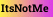 ItsNotMe
