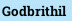 Godbrithil