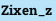Zixen_z
