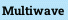 Multiwave