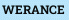 WERANCE