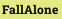 FallAlone