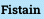 Fistain
