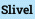 Slivel