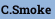 C.Smoke