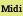 Midi